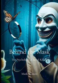 Cover image for Behind the Mask