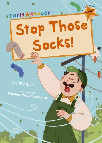 Cover image for Stop Those Socks!: (Orange Early Reader)