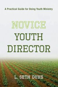 Cover image for Novice Youth Director