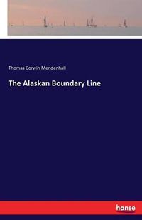 Cover image for The Alaskan Boundary Line