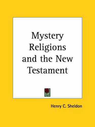 Cover image for Mystery Religions and the New Testament