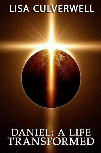 Cover image for Daniel: A Life Transformed