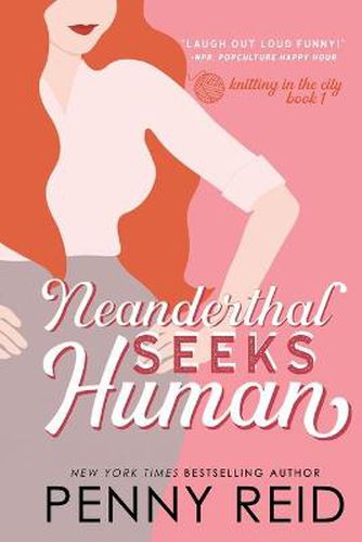 Cover image for Neanderthal Seeks Human: A Smart Romance