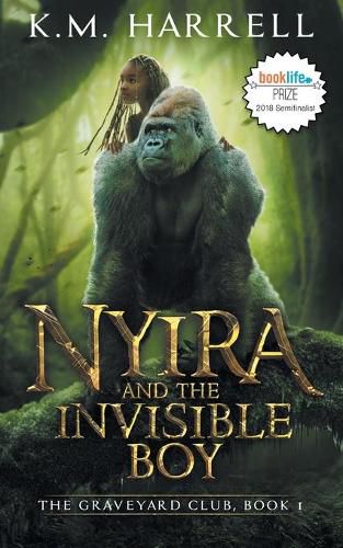 Cover image for Nyira and the Invisible Boy: The Graveyard Club, Book I