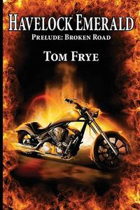 Cover image for Broken Road, Prelude Havelock Emerald