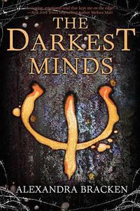 Cover image for The Darkest Minds (a Darkest Minds Novel, Book 1)