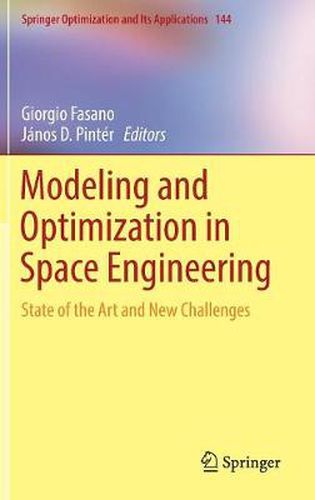 Cover image for Modeling and Optimization in Space Engineering: State of the Art and New Challenges