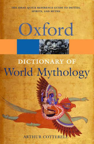 Cover image for A Dictionary of World Mythology