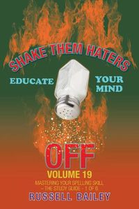 Cover image for Shake Them Haters off Volume 19