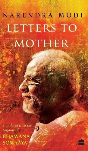 Cover image for Letters to Mother: Translated from the Gujarati Saakshi Bhaav by BhawanaSomaaya