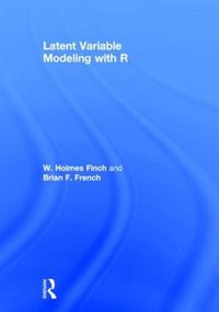 Cover image for Latent Variable Modeling with R