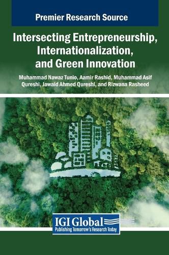 Cover image for Intersecting Entrepreneurship, Internationalization, and Green Innovation