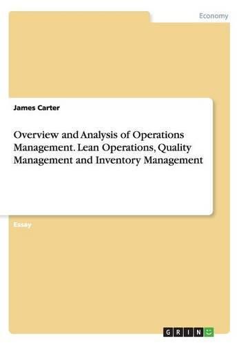 Cover image for Overview and Analysis of Operations Management. Lean Operations, Quality Management and Inventory Management