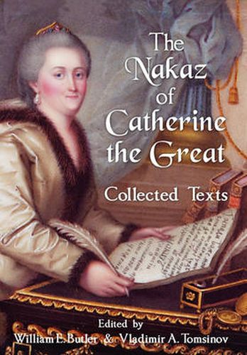 Cover image for The Nakaz of Catherine the Great: Collected Texts.