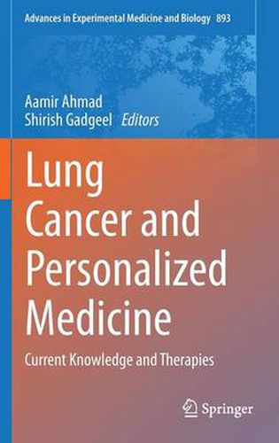 Cover image for Lung Cancer and Personalized Medicine: Current Knowledge and Therapies