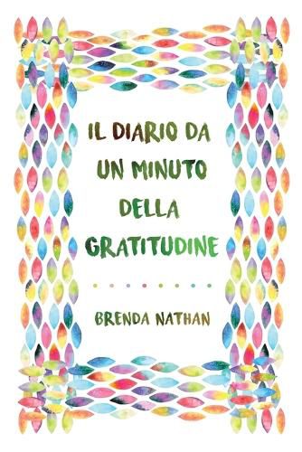 Cover image for Il Diario Da Un Minuto Della Gratitudine