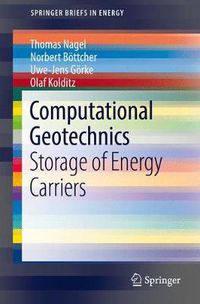 Cover image for Computational Geotechnics: Storage of Energy Carriers