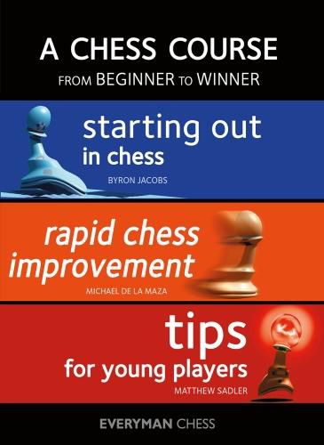 A Chess Course, from Beginner to Winner