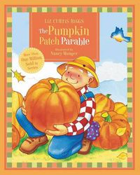 Cover image for The Pumpkin Patch Parable