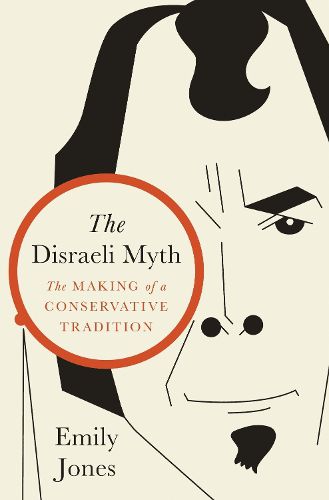 Cover image for The Disraeli Myth