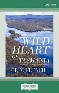 Cover image for Wild Heart of Tasmania