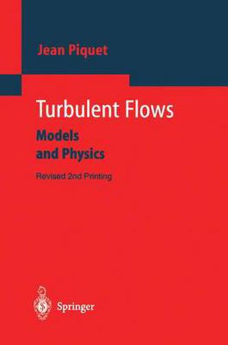 Cover image for Turbulent Flows: Models and Physics