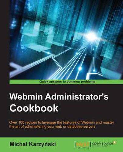Cover image for Webmin Administrator's Cookbook