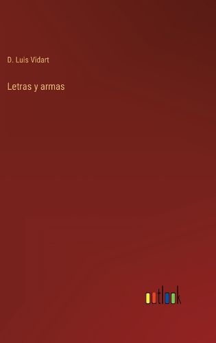 Cover image for Letras y armas