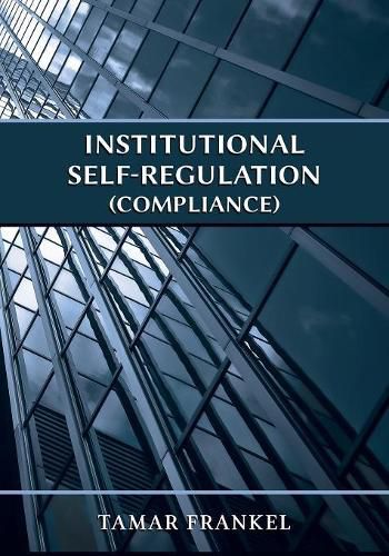 Cover image for Institutional Self-Regulation (Compliance)