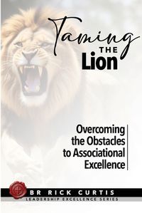 Cover image for Taming the Lion