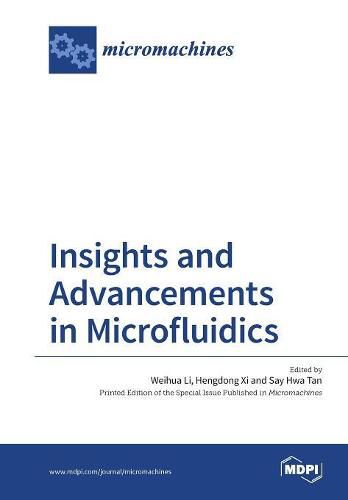 Cover image for Insights and Advancements in Microfluidics