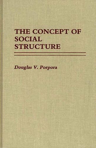 Cover image for The Concept of Social Structure.