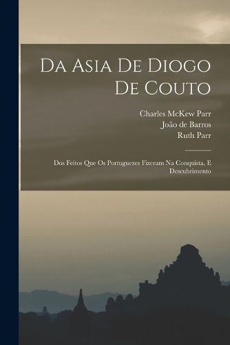 Cover image for Da Asia de Diogo de Couto