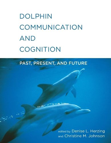 Cover image for Dolphin Communication and Cognition