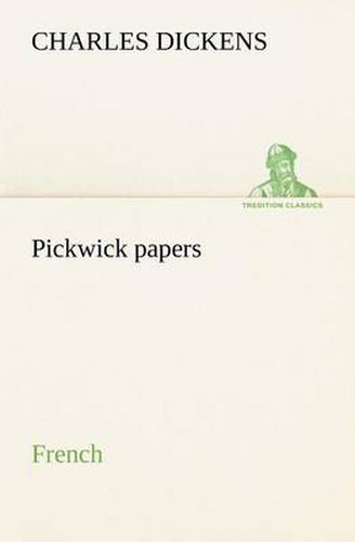 Cover image for Pickwick papers. French