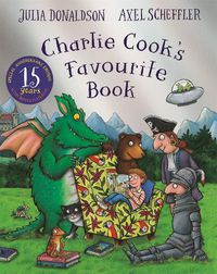 Cover image for Charlie Cook's Favourite Book 15th Anniversary Edition