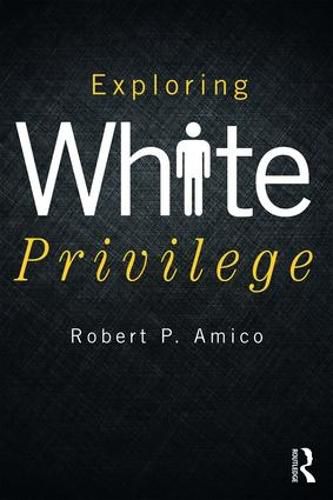 Cover image for Exploring White Privilege