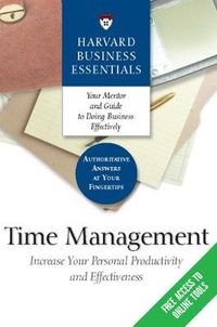 Cover image for Time Management: Increase Your Personal Productivity And Effectiveness