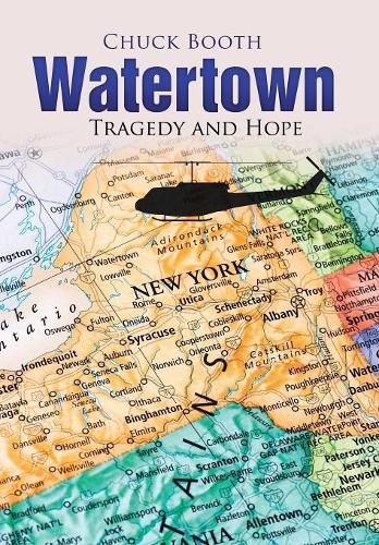 Cover image for Watertown: Tragedy and Hope