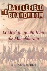 Cover image for Battlefield To Boardroom