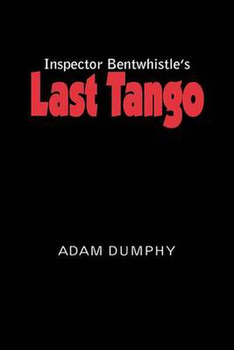 Cover image for Inspector Bentwhistle's Last Tango