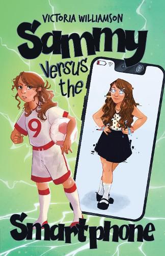 Cover image for Sammy Versus the Smart Phone
