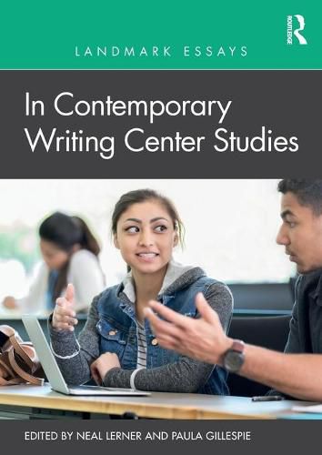 Cover image for Landmark Essays in Contemporary Writing Center Studies