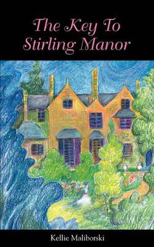 Cover image for The Key To Stirling Manor