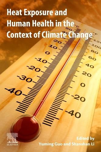 Cover image for Heat Exposure and Human Health in the Context of Climate Change