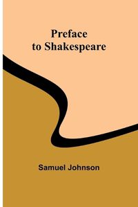 Cover image for Preface to Shakespeare