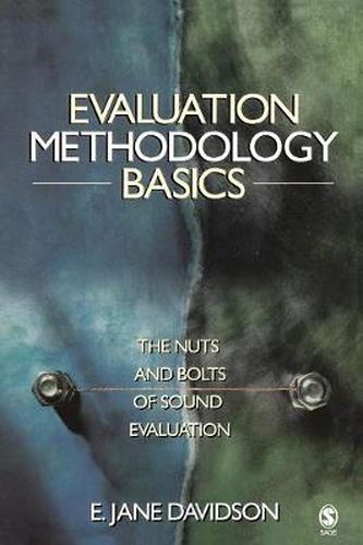 Cover image for Evaluation Methodology Basics: The Nuts and Bolts of Sound Evaluation