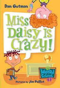 Cover image for Miss Daisy Is Crazy!