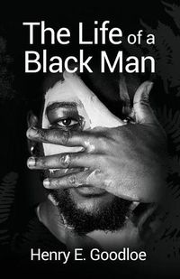 Cover image for The Life of a Black Man