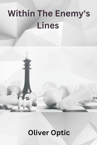 Cover image for Within The Enemy's Lines